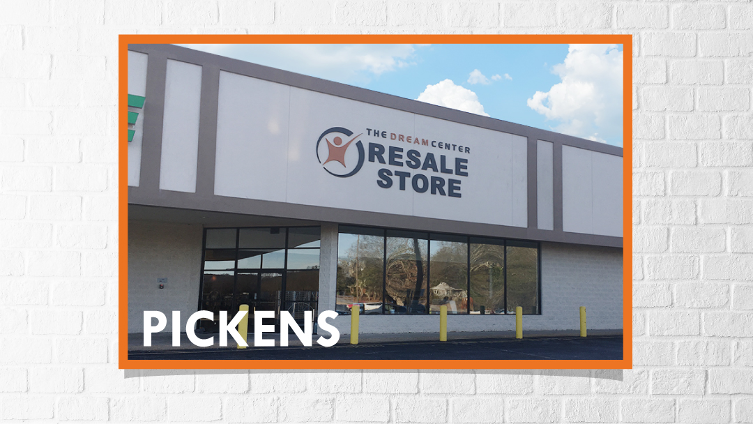 Dream Center Resale Store Pickens in Pickens